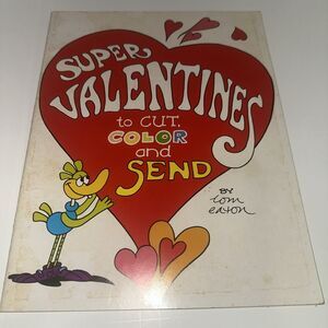 Vintage Scholastic Super Valentines to cut color and send by Tom Eaton from 1980